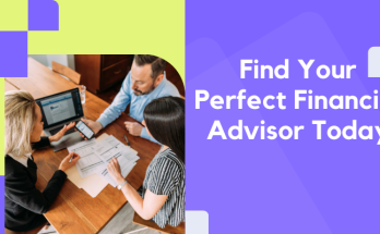 Find Your Perfect Financial Advisor Today A Step-by-Step Guide