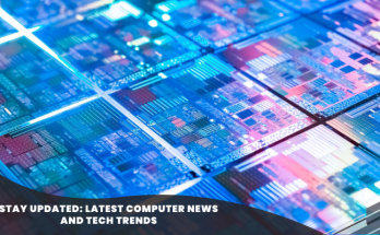 Stay Updated Latest Computer News and Tech Trends